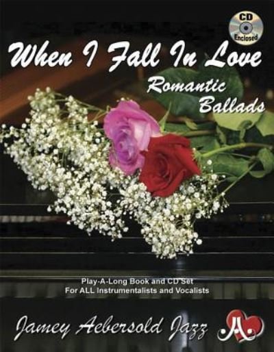 Cover for Jamey Aebersold · Jamey Aebersold Jazz -- When I Fall in Love, Vol 110 (Book) (2015)