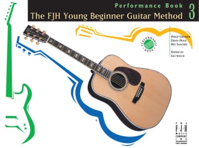 Cover for Philip Groeber · FJH Young Beginner Guitar Method, Performance Book 3 (Book) (2023)