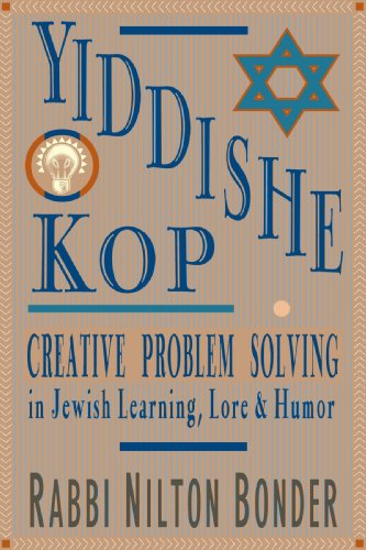 Cover for Rabbi Nilton Bonder · Yiddishe Kop: Creative Problem Solving in Jewish Learning, Lore, and Humor (Paperback Book) (1999)