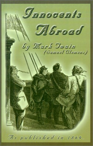 Cover for Mark Twain · The Innocents Abroad (Paperback Book) (2001)