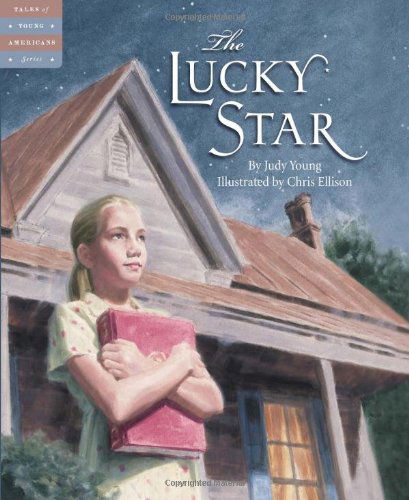 Cover for Judy Young · The Lucky Star (Tales of Young Americans) (Inbunden Bok) (2008)