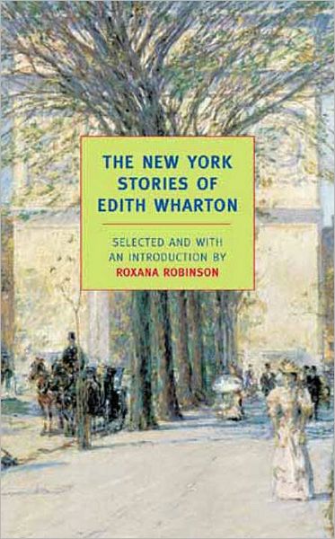 Cover for Edith Wharton · The New York Stories Of Edith Whart (Paperback Book) [Main edition] (2007)