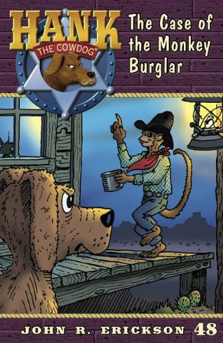 Cover for John R. Erickson · The Case of the Monkey Burglar (Hank the Cowdog (Quality)) (Pocketbok) (2011)