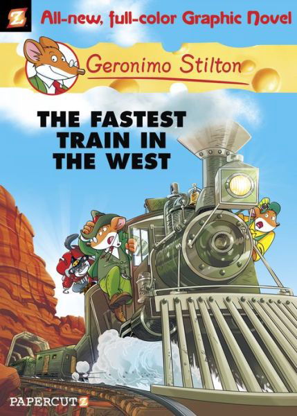 Cover for Geronimo Stilton · Geronimo Stilton Graphic Novels Vol. 13: The Fastest Train In the West (Gebundenes Buch) (2013)