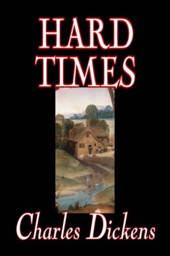 Hard Times - Charles Dickens - Livres - Aegypan - 9781598189483 - 1 août 2006