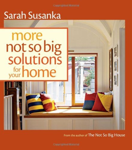 Cover for S Susanka · More Not So Big Solutions for Your Home (Pocketbok) (2010)
