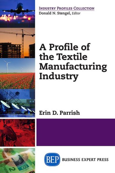 Cover for Parrish · A Profile of the Textile Indus (Paperback Book) (2015)