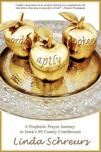 Cover for Linda Schreurs · Words Aptly Spoken (Paperback Book) (2009)
