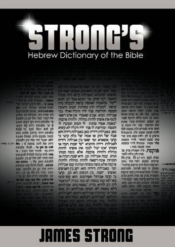 Cover for James Strong · Strong's Hebrew Dictionary of the Bible (Taschenbuch) (2012)
