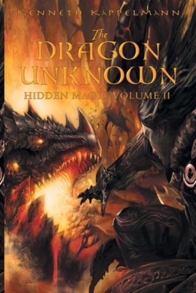 Cover for Kenneth S Kappelmann · The Dragon Unknown (Paperback Bog) (2017)