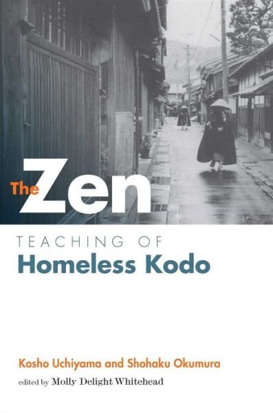 Cover for Kosho Nchiyama · The Zen Teaching of Homeless Kodo (Pocketbok) (2014)
