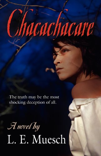 Cover for L. E. Muesch · Chacachacare (Paperback Book) (2011)