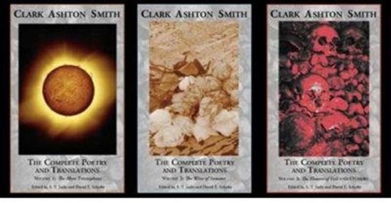 Cover for Clark Ashton Smith · The Complete Poetry and Translations of Clark Ashton Smith--3 Volume Set (Paperback Bog) [Annotated edition] (2012)