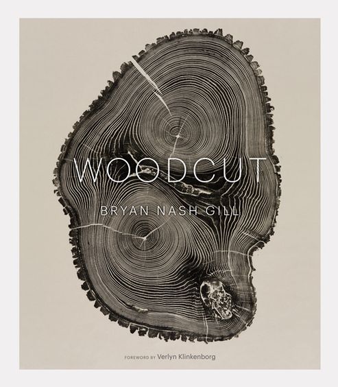 Cover for Bryan Nash Gill · Woodcut (Hardcover Book) (2012)