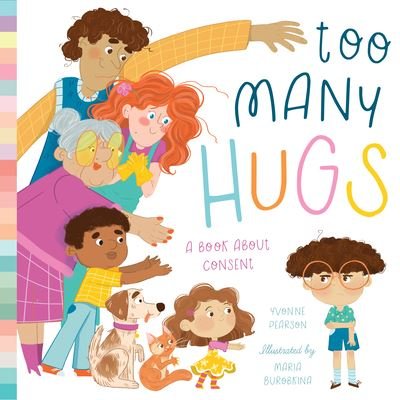 Cover for Yvonne Pearson · Too Many Hugs (Book) (2023)