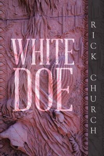 Cover for Rick Church · White Doe (Paperback Book) (2017)