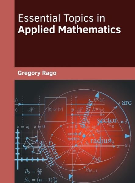 Cover for Gregory Rago · Essential Topics in Applied Mathematics (Hardcover Book) (2022)