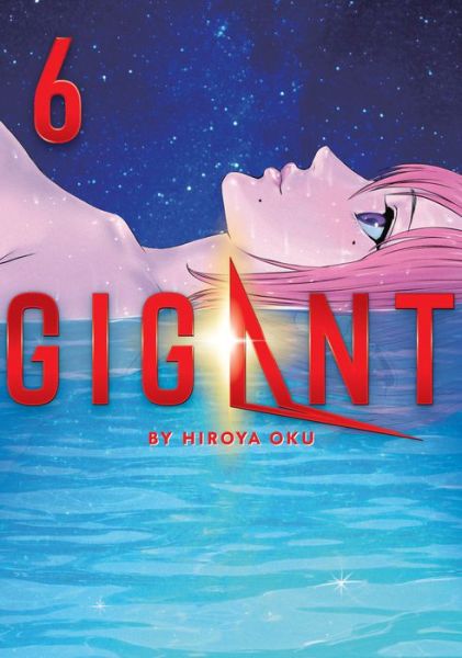 Cover for Hiroya Oku · GIGANT Vol. 6 - GIGANT (Paperback Book) (2021)