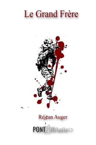 Cover for Rejean Auger · Le Grand Frere (Pocketbok) (2020)