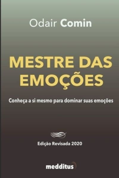 Cover for Odair Comin · Mestre das Emocoes (Pocketbok) (2020)