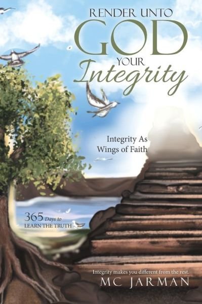Cover for Mc Jarman · Render Unto God Your Integrity (Paperback Bog) (2021)