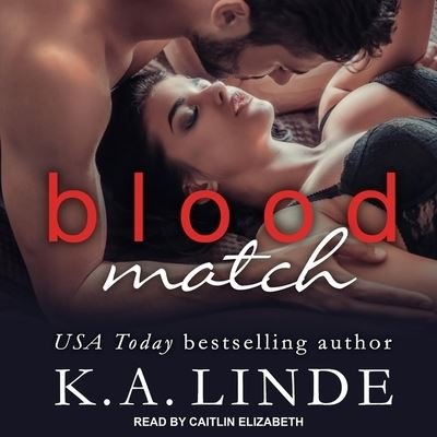 Blood Match - K a Linde - Music - Tantor Audio - 9781665243483 - July 17, 2018