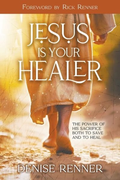 Cover for Denise Renner · Jesus Is Your Healer (Book) (2024)