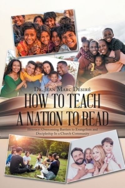 Cover for Jean Marc Désiré · How to Teach a Nation to Read : Illiteracy (Book) (2022)