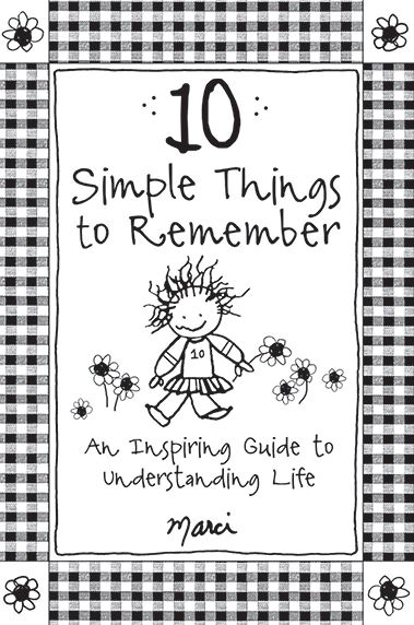 10 Simple Things to Remember - Marci - Bücher - BLUE MOUNTAIN ARTS - 9781680882483 - 15. Juli 2018