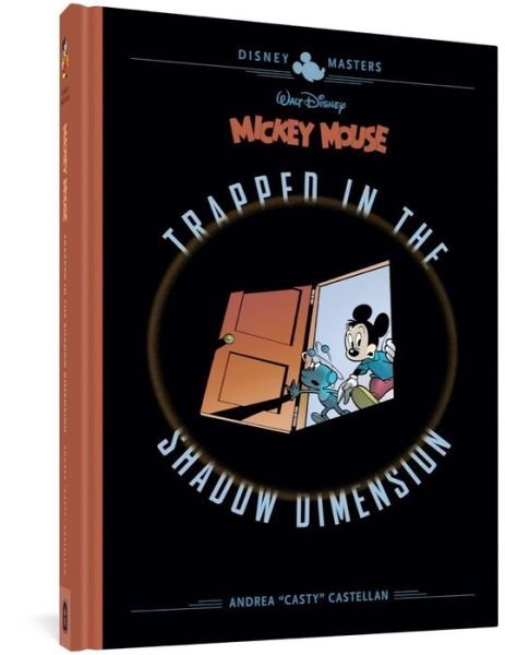 Cover for Andrea Castellan · Walt Disney's Mickey Mouse: Trapped in the Shadow Dimension (Inbunden Bok) (2022)
