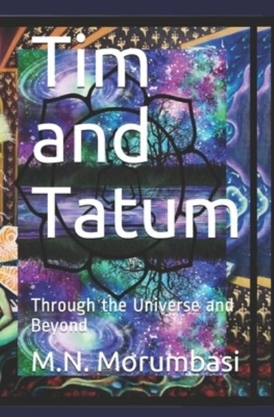 Cover for M N Morumbasi · Tim and Tatum (Paperback Book) (2019)