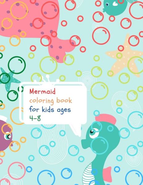 Cover for Cristie Dozaz · Mermaid coloring book for kids (Paperback Book) (2020)