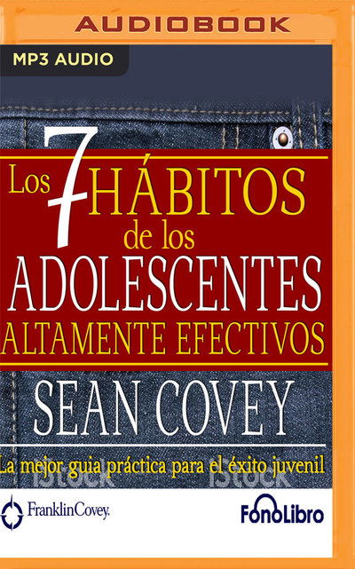 Cover for Sean Covey · Los 7 Habitos De Los Adolescentes Altame (Audiobook (CD)) (2019)