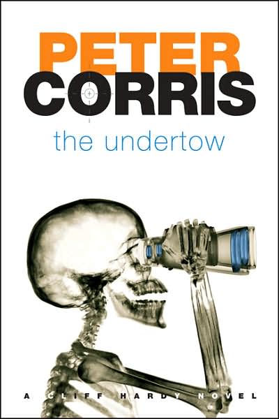 The Undertow (Cliff Hardy Series) - Peter Corris - Bücher - Allen & Unwin - 9781741147483 - 1. Juli 2007