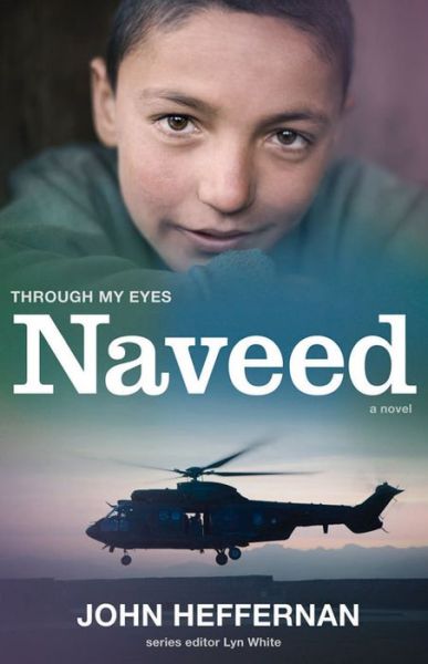 Cover for John Heffernan · Naveed: Through My Eyes - THROUGH MY EYES (Paperback Book) (2014)