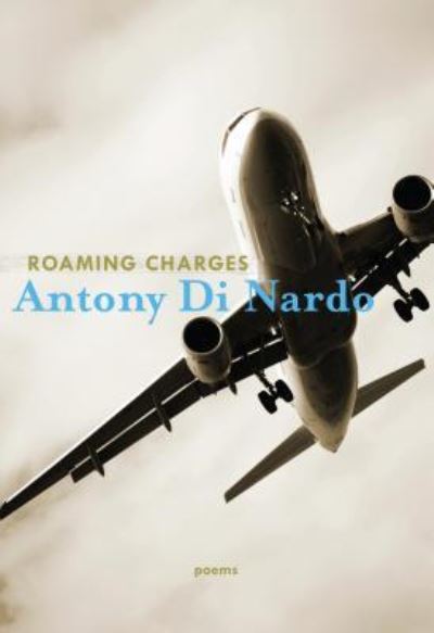 Cover for Antony Di Nardo · Roaming Charges (Paperback Book) (2015)