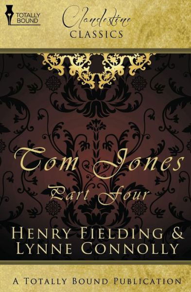 Cover for Henry Fielding · Tom Jones: Part Four (The History of Tom Jones) (Volume 4) (Paperback Book) (2013)