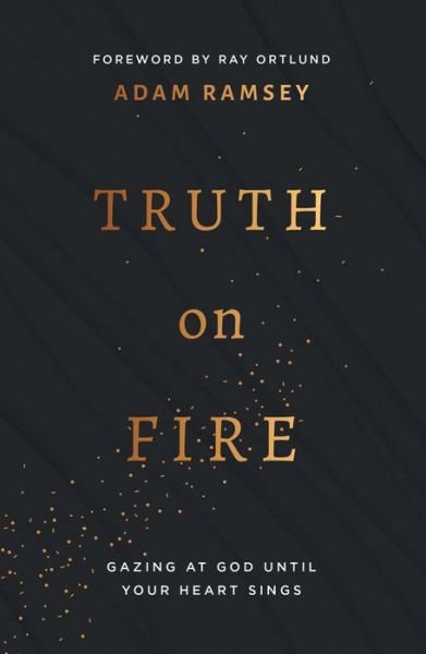 Cover for Adam Ramsey · Truth On Fire (Paperback Book) (2021)