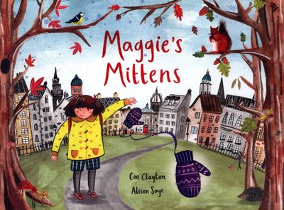 Cover for Coo Clayton · Maggie's Mittens - Maggie Picturebooks (Paperback Bog) (2017)