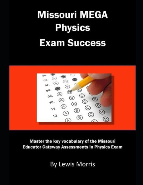 Cover for Lewis Morris · Missouri Mega Physics Exam Success (Taschenbuch) (2018)