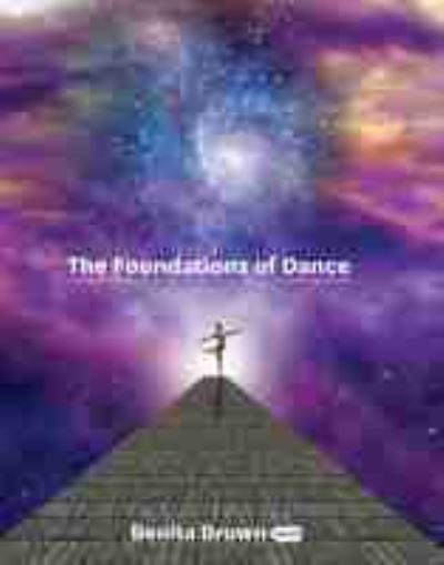 The Foundations of Dance: An Anthology - Benita Brown - Books - Cognella, Inc - 9781793515483 - April 28, 2020