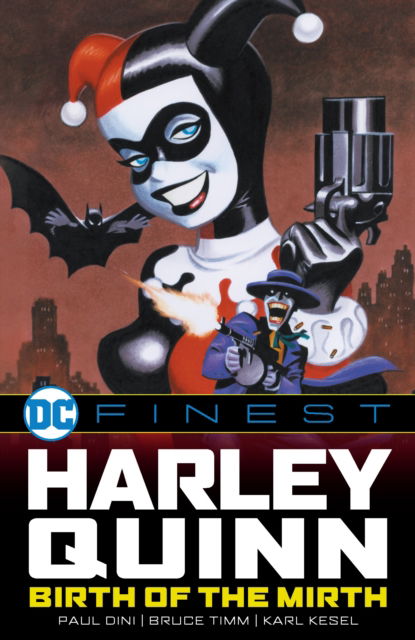 Cover for Paul Dini · DC Finest: Harley Quinn: Birth of the Mirth (Paperback Book) (2025)