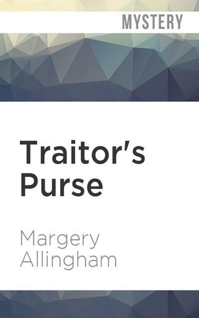 Cover for Margery Allingham · Traitor's Purse (CD) (2020)