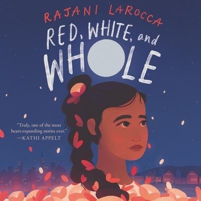 Cover for Rajani LaRocca · Red, White, and Whole (CD) (2021)