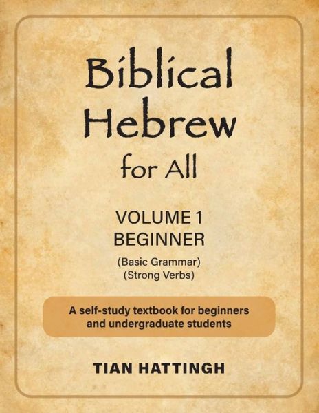 Cover for Tian Hattingh · Biblical Hebrew for All (Paperback Book) (2021)