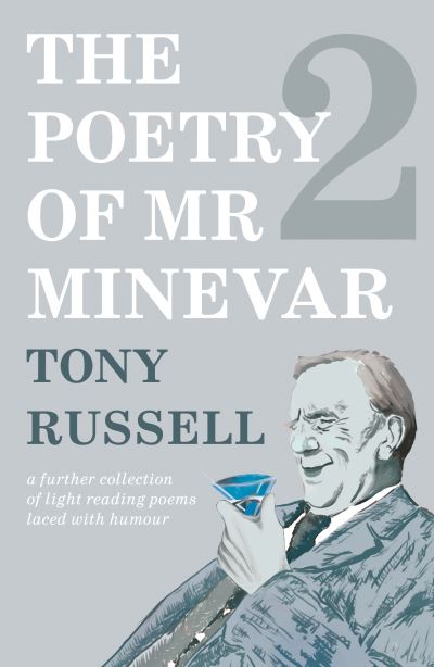 Cover for Tony Russell · The Poetry of Mr Minevar Book 2 (Paperback Book) (2023)