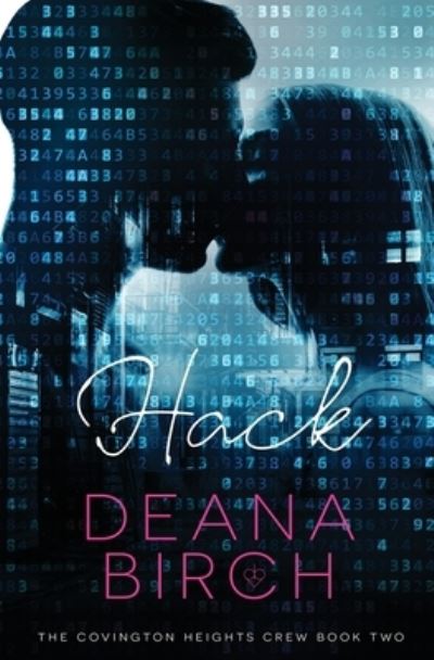 Cover for Deana Birch · Hack (Paperback Book) (2021)