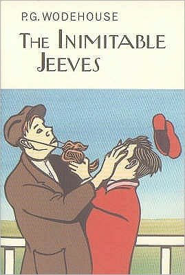 Cover for P.G. Wodehouse · The Inimitable Jeeves - Everyman's Library P G WODEHOUSE (Hardcover Book) (2007)