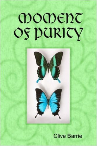 Cover for Clive Barrie · Moment of Purity (Paperback Book) (2007)