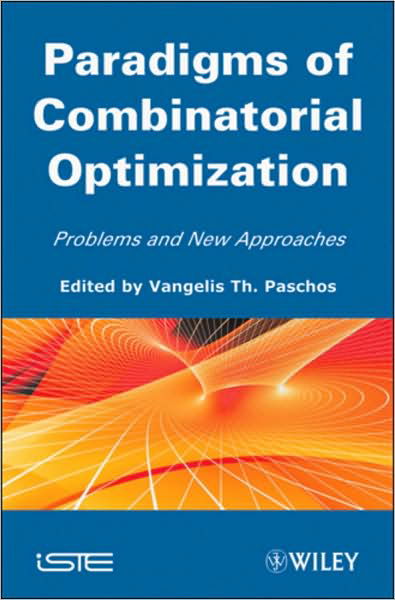 Cover for VT Paschos · Paradigms of Combinatorial Optimization: Problems and New Approaches, Volume 2 (Gebundenes Buch) (2010)